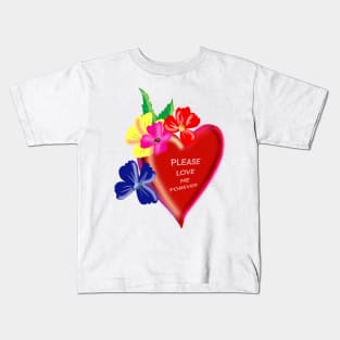 Please Love Me Kids T-Shirt